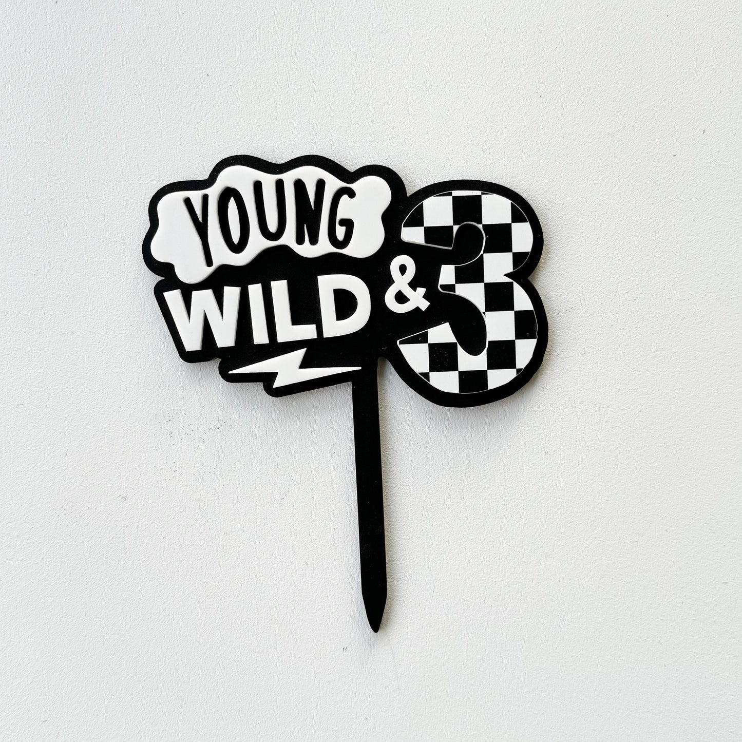 Young Wild and Three Birthday Party Cake Topper