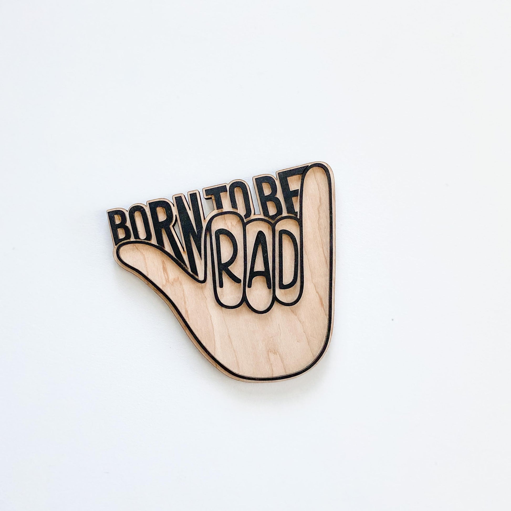 Born To Be Rad maple wood wall sign for nursery or kids room, boho baby decor
