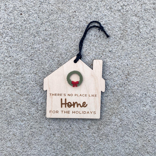 There's No Place Like Home Custom Ornament
