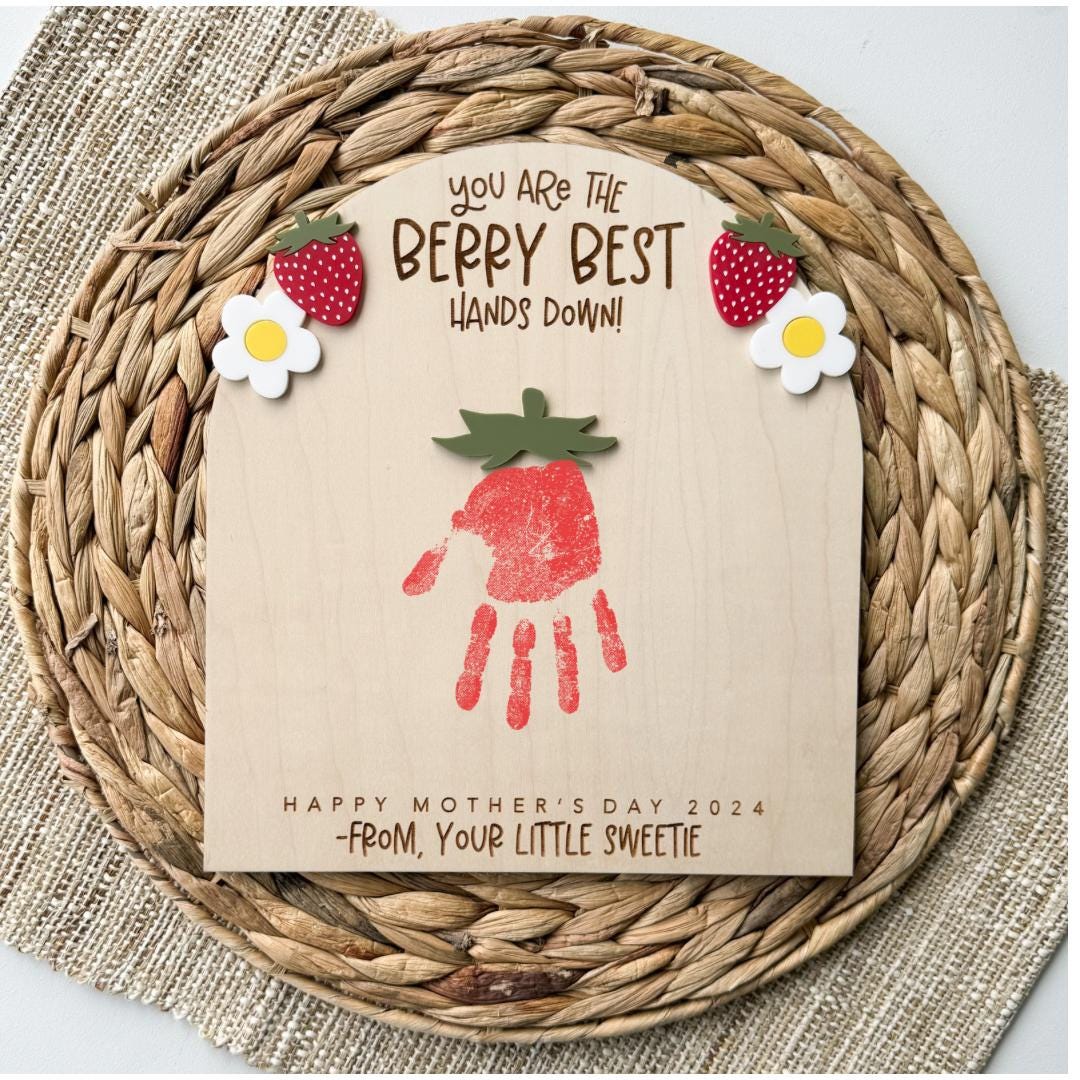 You are the berry best, hands down handprint sign in maple wood